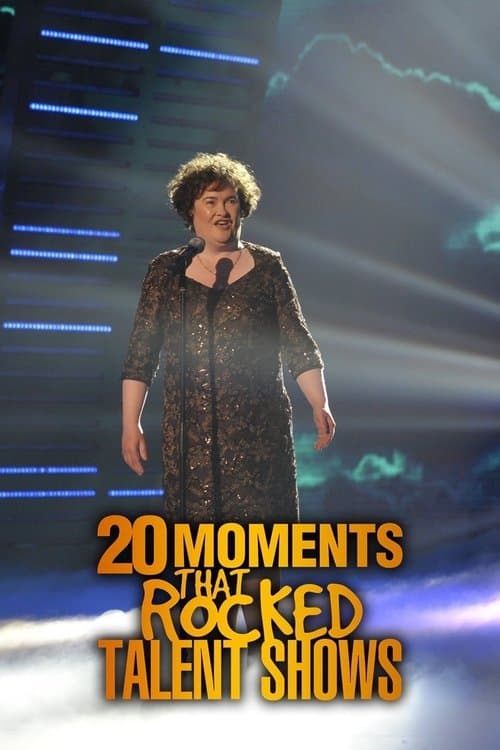 20 Moments That Rocked Talent Showsのポスター