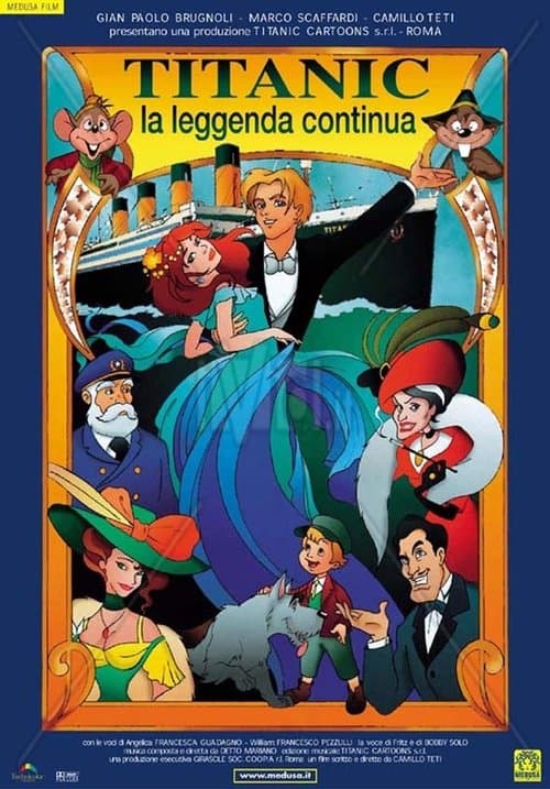 Titanic: La leggenda continuaのポスター