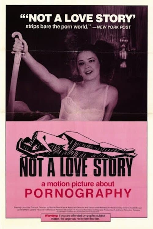 Not a Love Story: A Film About Pornographyのポスター