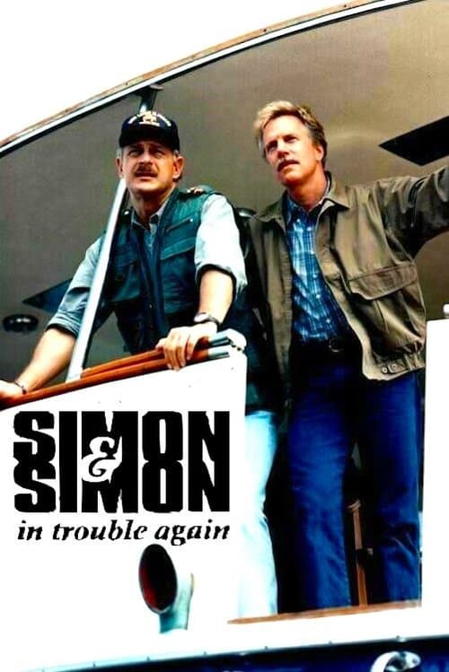 Simon & Simon: In Trouble Againのポスター