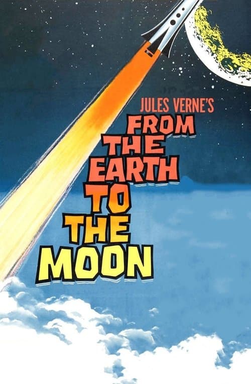 From the Earth to the Moonのポスター