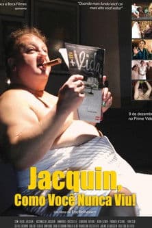 Jacquin Como Você Nunca Viu!のポスター