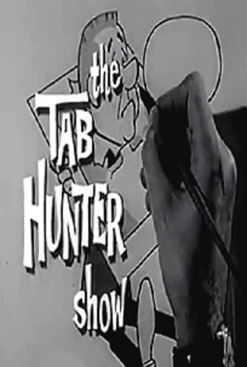 The Tab Hunter Showのポスター