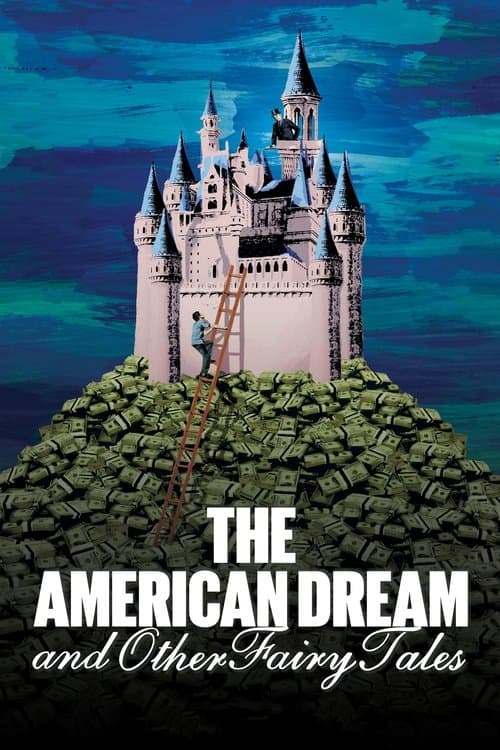 The American Dream and Other Fairy Talesのポスター
