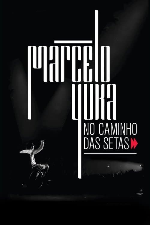 Marcelo Yuka no caminho das setasのポスター