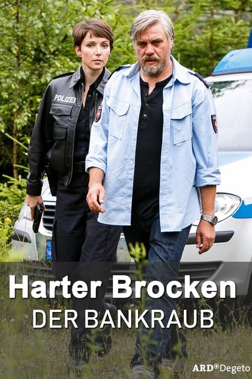 Harter Brocken: Der Bankraubのポスター