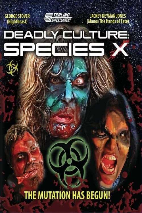 Deadly Culture: Species Xのポスター