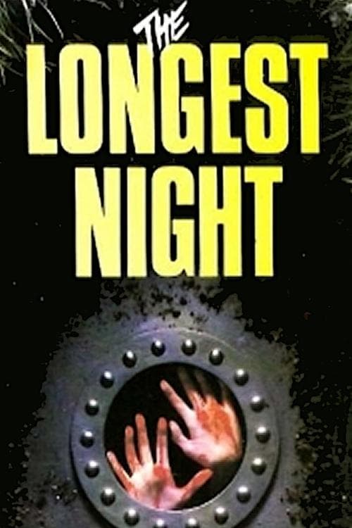 The Longest Nightのポスター