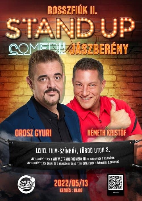 Rosszfiúk 2. - Orosz György, Németh Kristóf közös stand up comedy műsoraのポスター