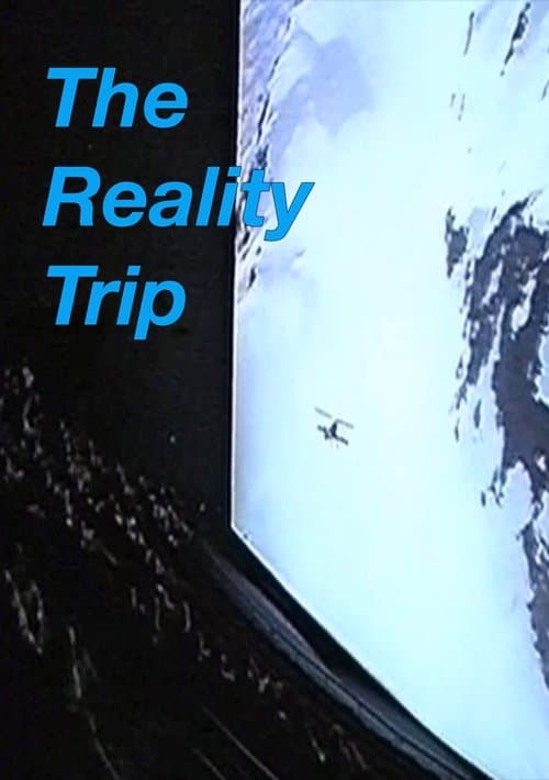 The Reality Tripのポスター