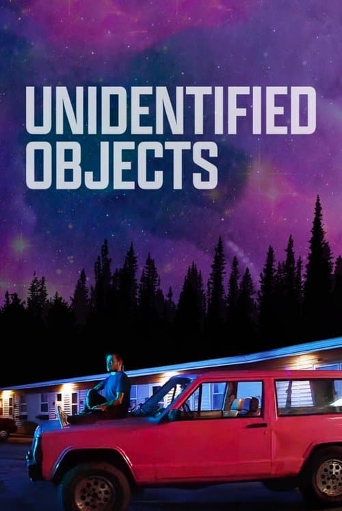 Unidentified Objectsのポスター