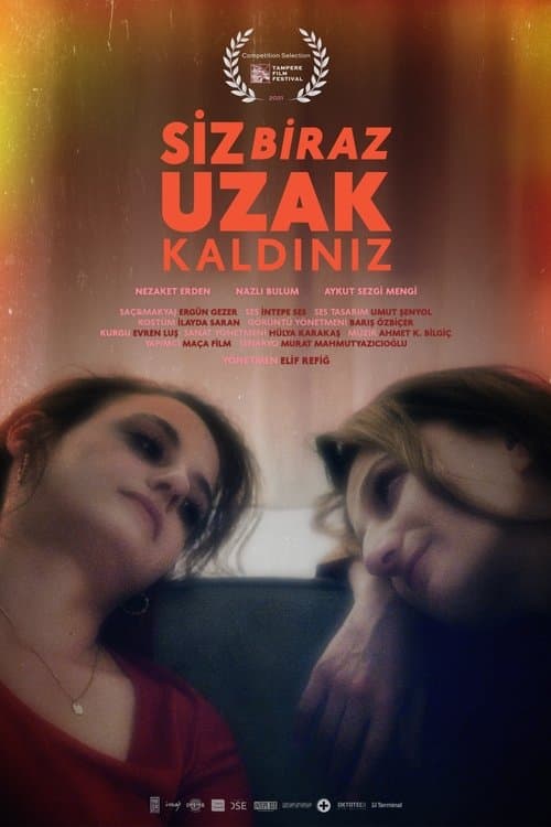 Siz Biraz Uzak Kaldınızのポスター