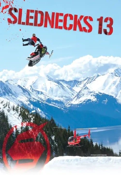 Slednecks 13のポスター