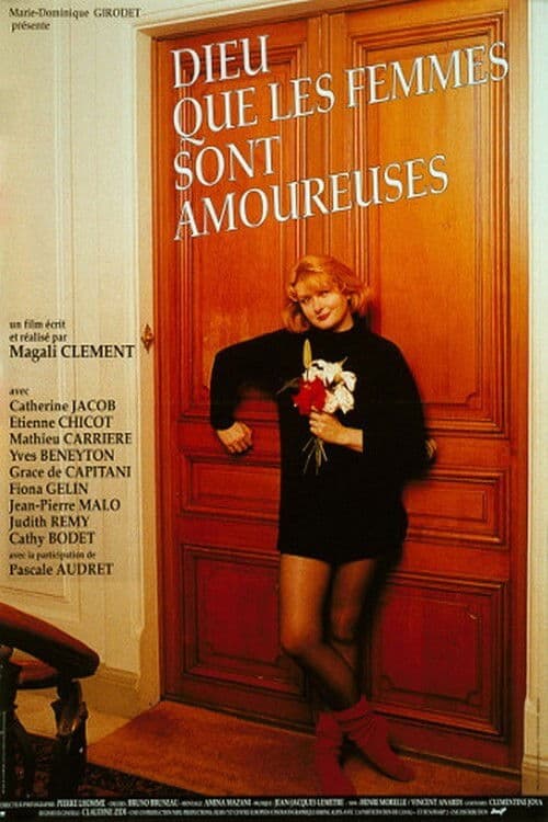 Dieu que les femmes sont amoureusesのポスター