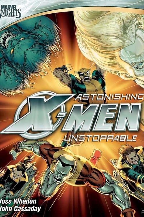 Astonishing X-Men: Unstoppableのポスター