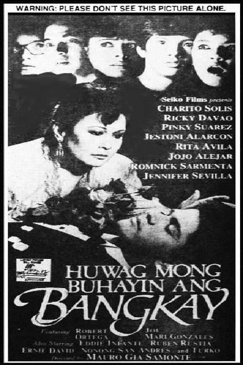 Huwag Mong Buhayin ang Bangkayのポスター