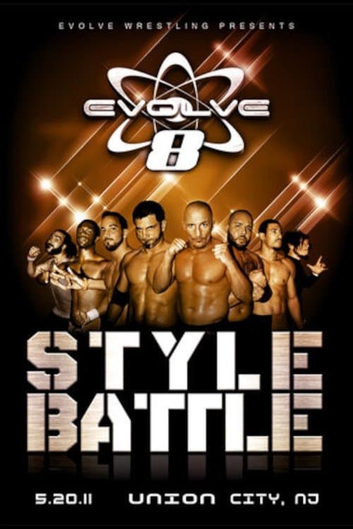 EVOLVE 8: Style Battleのポスター