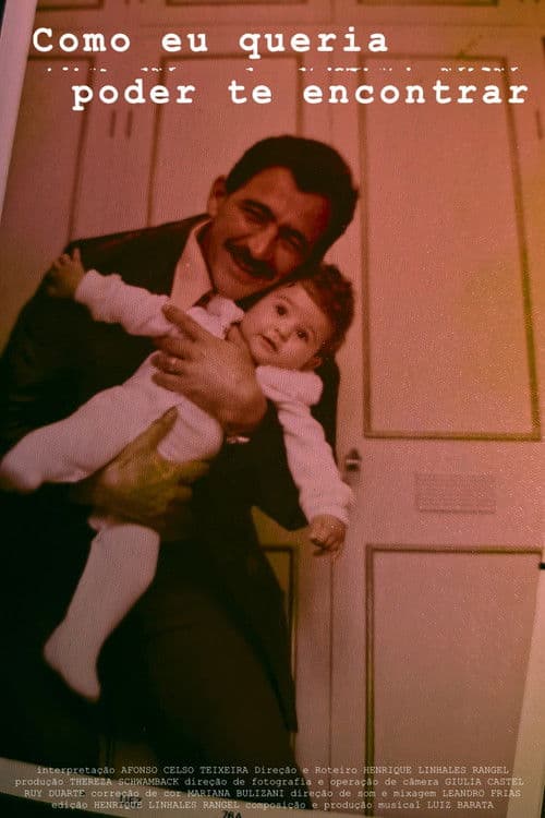 Como Eu Queria Poder Te Encontrarのポスター
