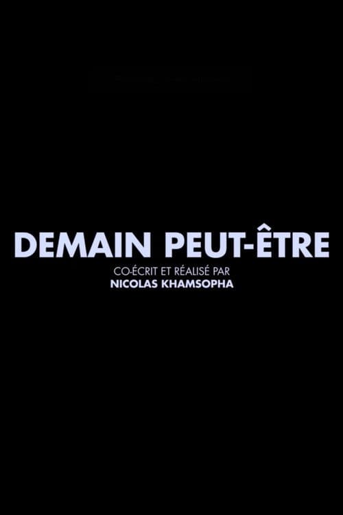 Demain Peut-Êtreのポスター