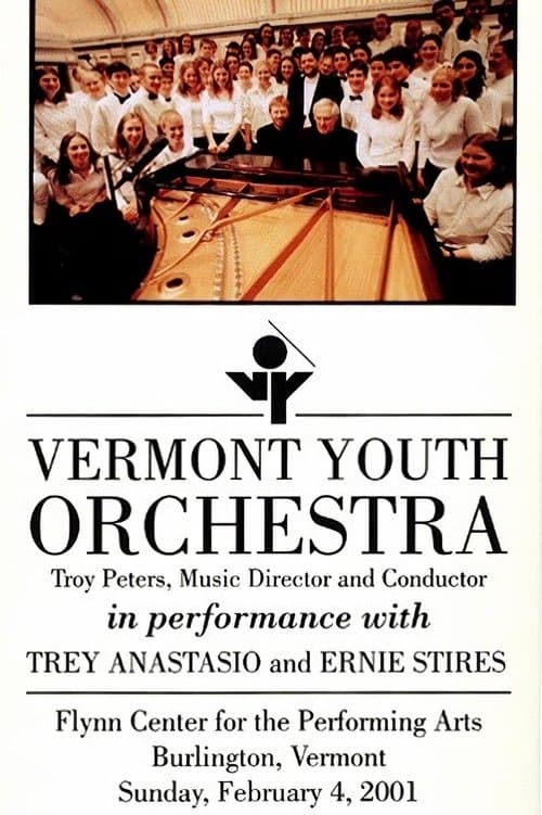 Vermont Youth Orchestra with Trey Anastasio & Ernie Stiresのポスター