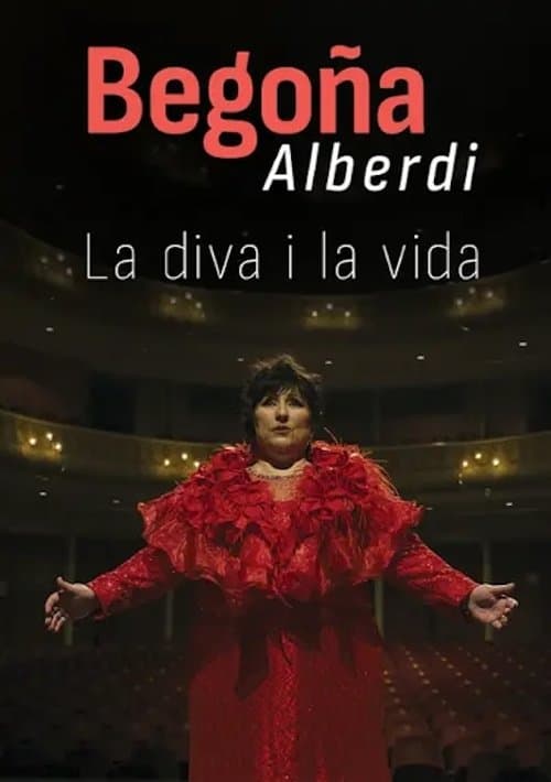 La diva i la vida. Begoña Alberdiのポスター