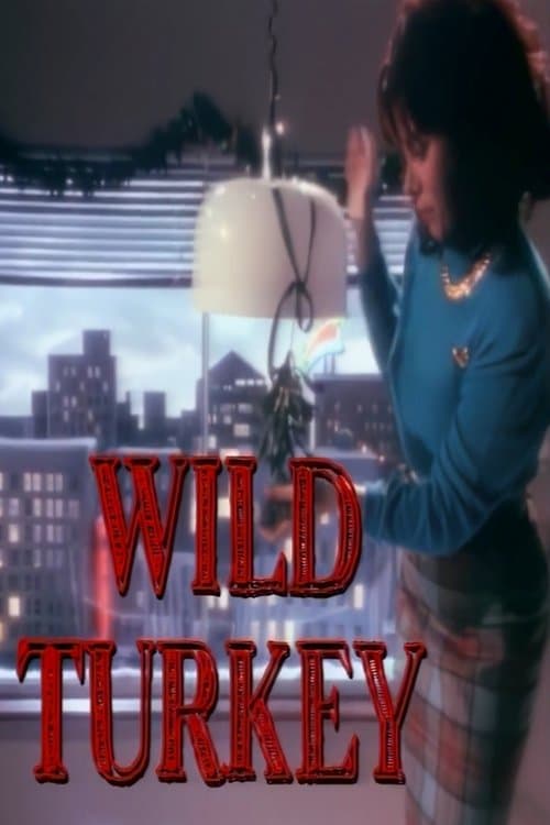 Wild Turkeyのポスター