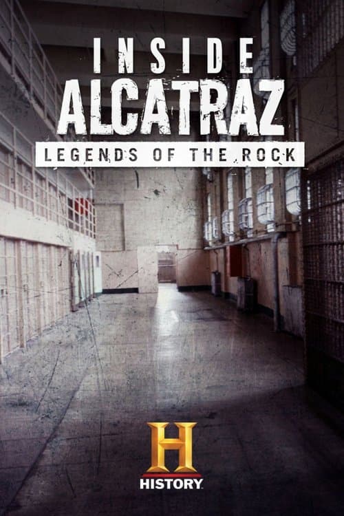 Inside Alcatraz: Legends of the Rockのポスター