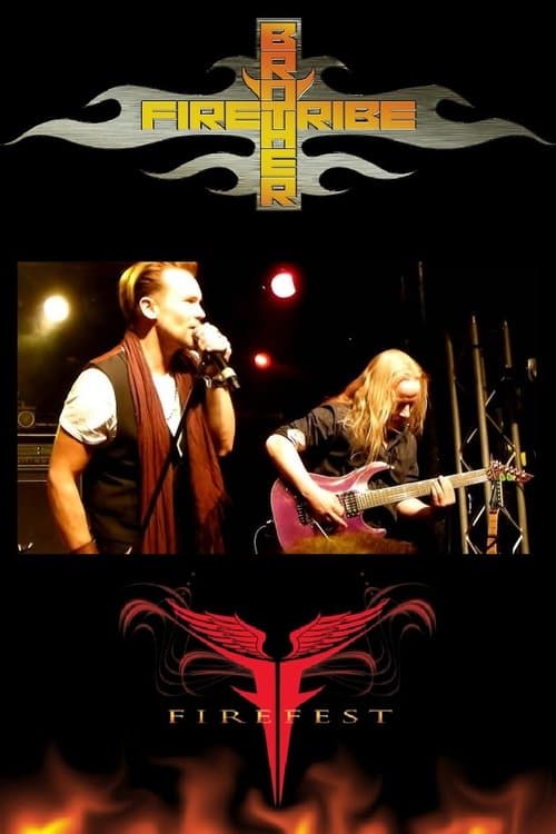 Brother Firetribe: Live at Firefest XI - The Final Flingのポスター