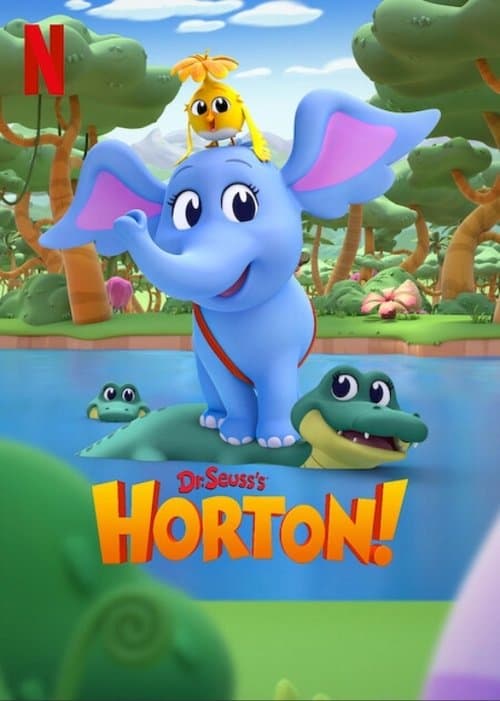 Dr. Seuss's Horton!のポスター