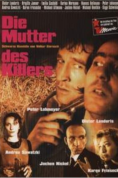 Die Mutter des Killersのポスター