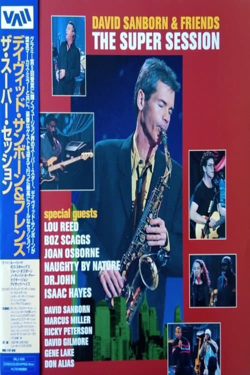 David Sanborn & Friends | The Super Sessionのポスター