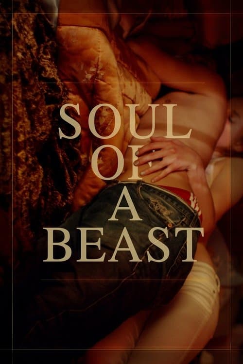 Soul of a Beastのポスター
