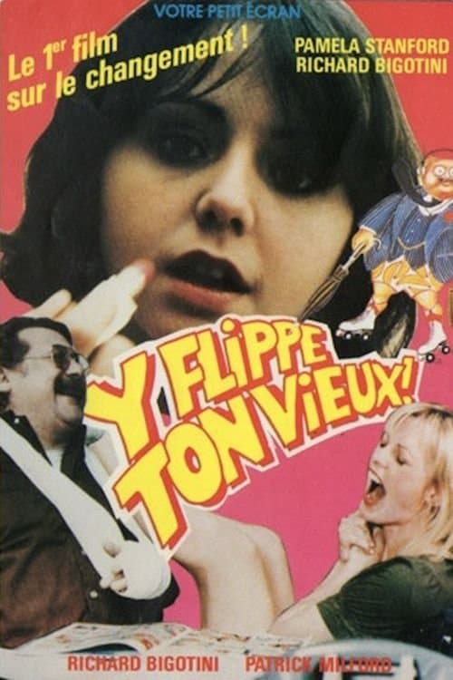 Y flippe ton vieuxのポスター