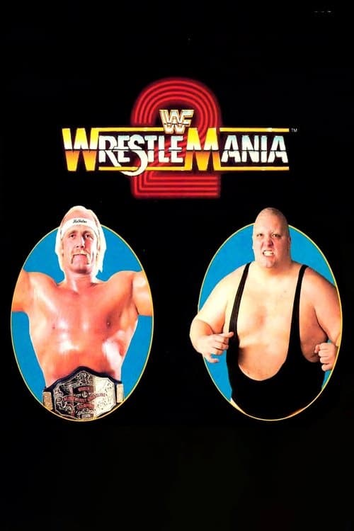 WrestleMania 2のポスター