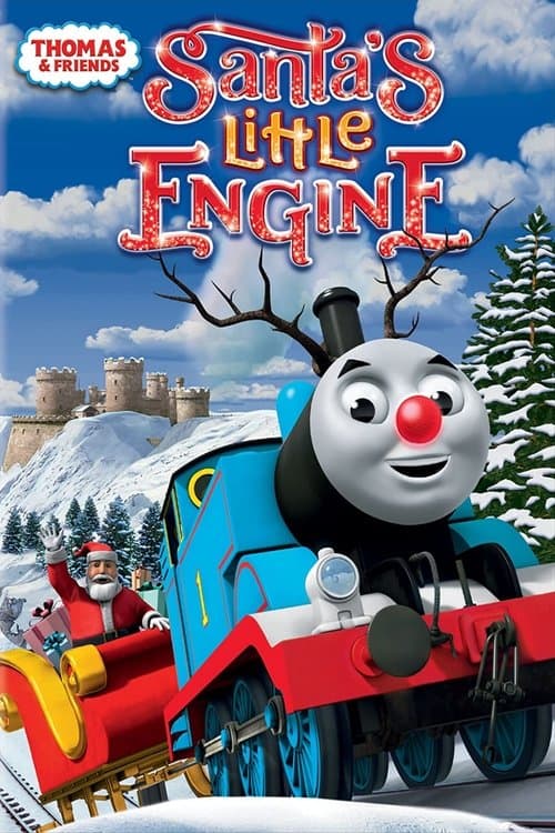 Thomas & Friends: Santa's Little Engineのポスター