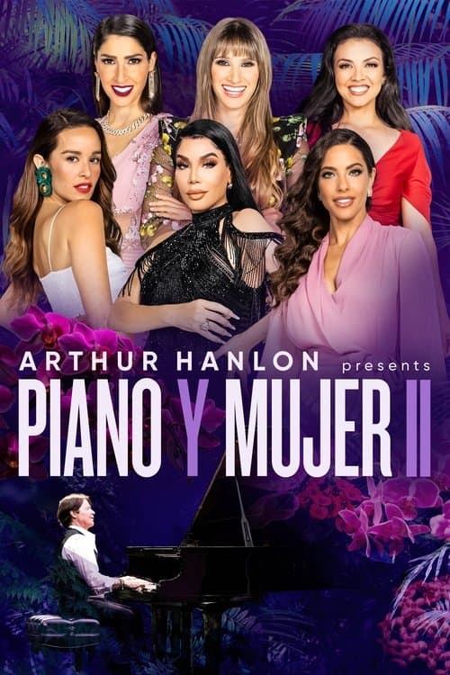Arthur Hanlon Presents: Piano y Mujer IIのポスター