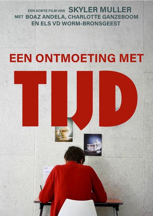 Een Ontmoeting met Tijdのポスター