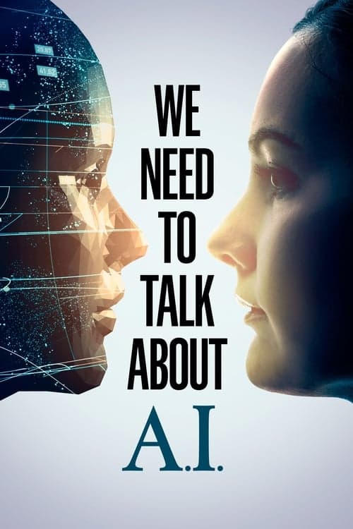 We Need to Talk About A.I.のポスター