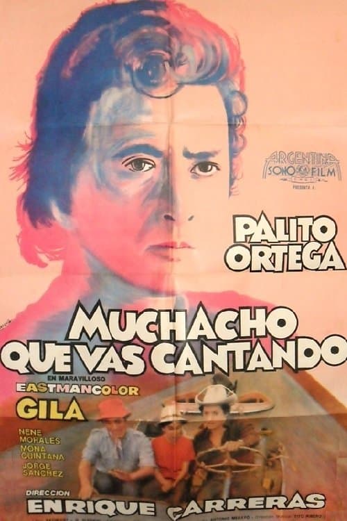 Muchacho que vas cantandoのポスター