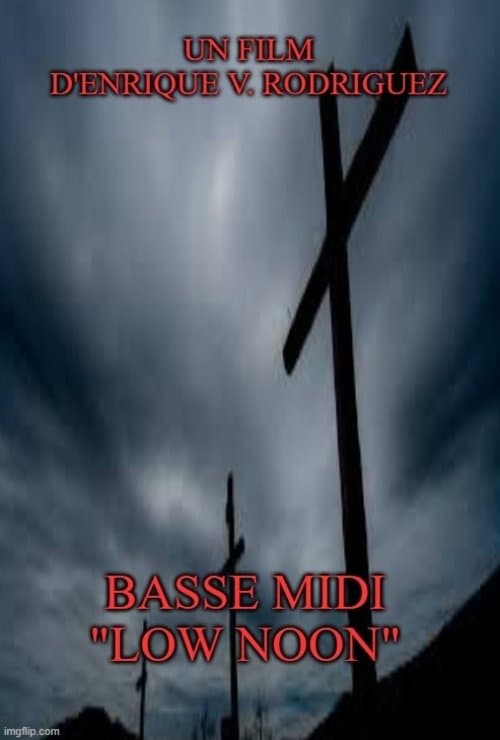 Low Noonのポスター