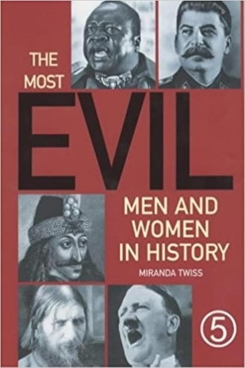 The Most Evil Men and Women in Historyのポスター