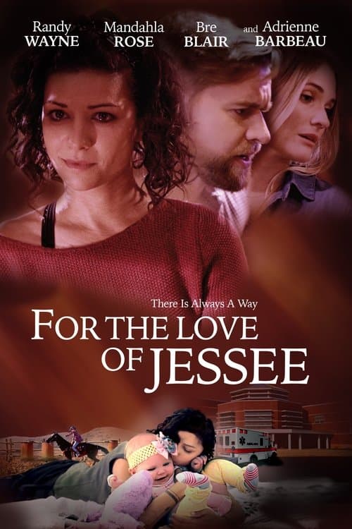 For the Love of Jesseeのポスター