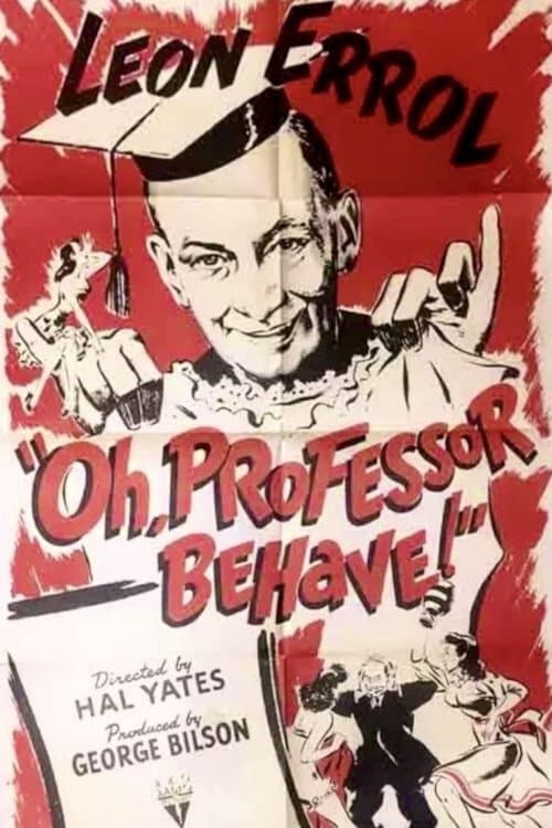 Oh, Professor Behave!のポスター