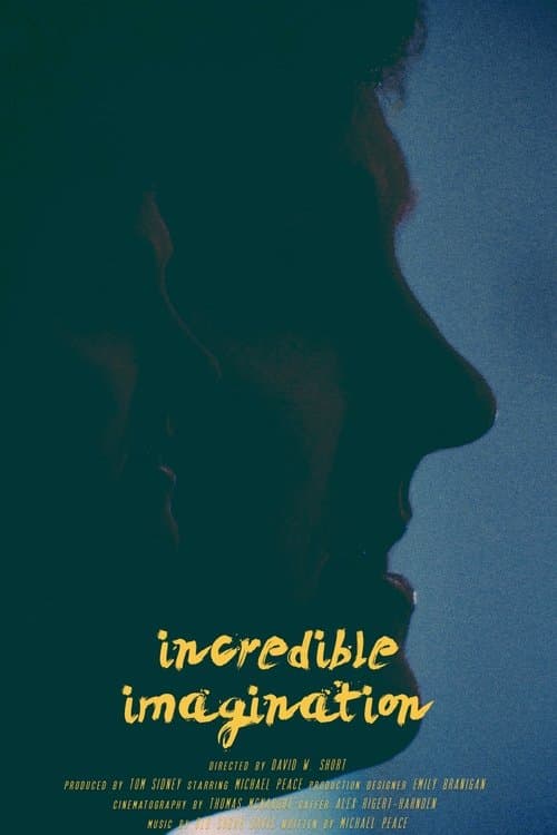 Incredible Imaginationのポスター