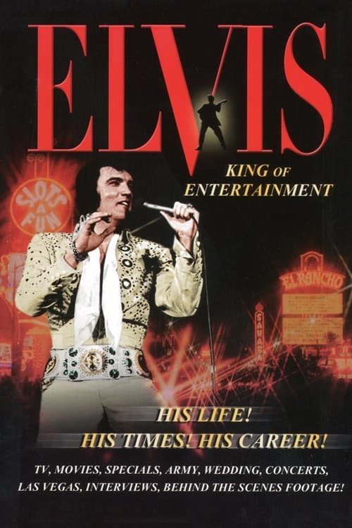 Elvis: King of Entertainmentのポスター