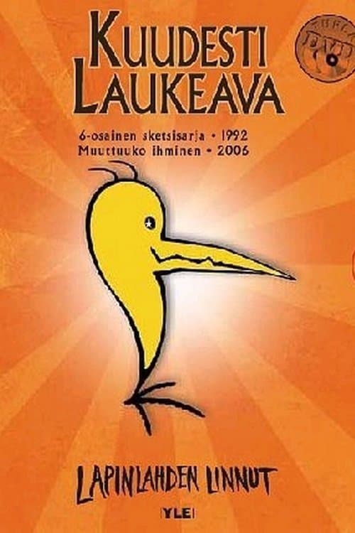 Kuudesti laukeavaのポスター