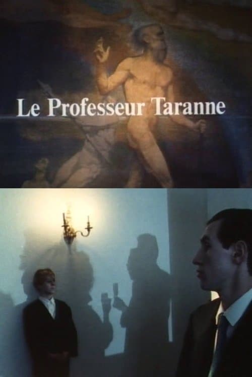 Le Professeur Taranneのポスター