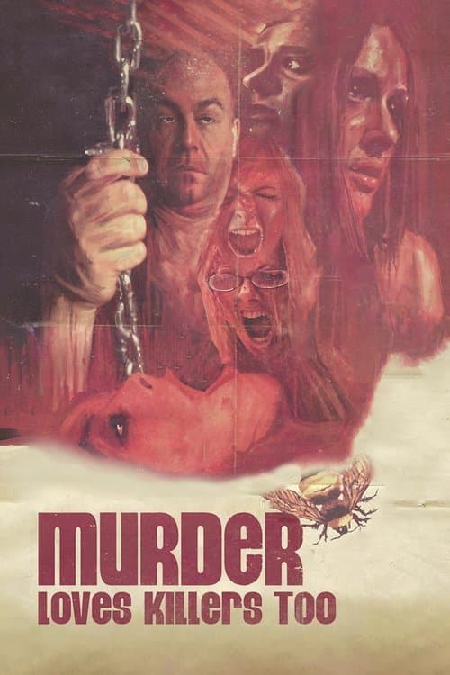 Murder Loves Killers Tooのポスター