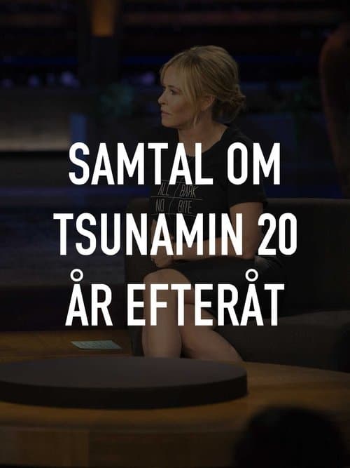 Samtal om tsunamin 20 år efteråtのポスター