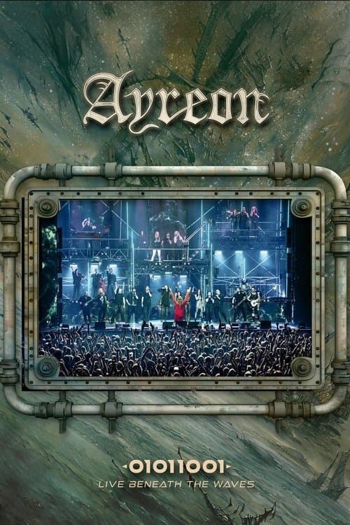 Ayreon: 01011001 - Live Beneath the Wavesのポスター